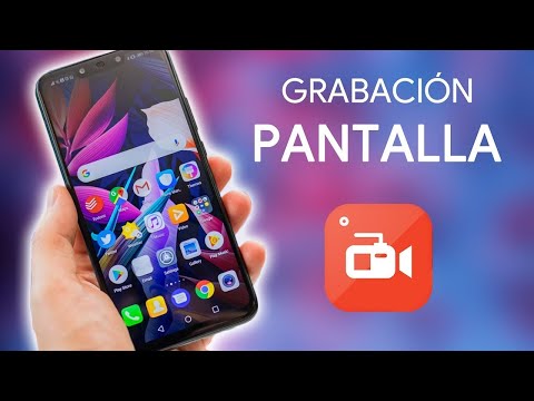 Grabar lo que sucede en la pantalla de tu móvil en vídeo y con audio